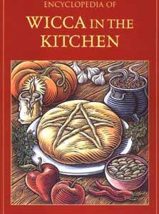 Cunningham's Ency. of Wicca in the Kitchen by Scott Cunningham