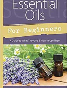 Essential Oils for Beginners by Kac Young