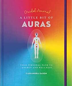 Little Bit of Auras (hc) by Cassandra Easton