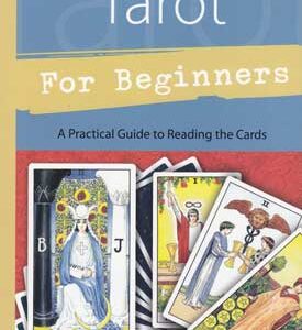 Tarot For Beginners by Barbara Moore
