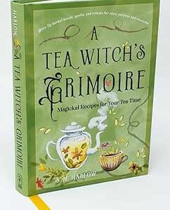 Tea Witch's Grimoire (hc) by S M Harlow