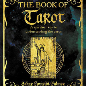Book of Tarot by Sarar Huneidi-Palmer