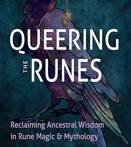 Queering the Runes by Siri Vincent Plouff