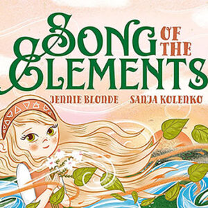 Song of the Elements (hc) by Blonde & Kolenko