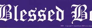 Blessed Be bumper sticker
