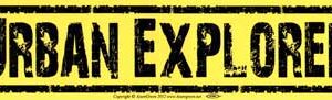 Urban Explorer bumper sticker