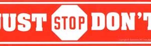 Just Don't
