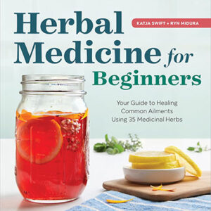 Herbal Medicine for Beginners by Swift & Midura