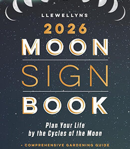 2026 Moon Sign Book by Llewellyn